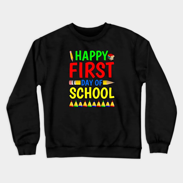 Happy First Day Of School Gift Great School 2020 Crewneck Sweatshirt by NAWRAS